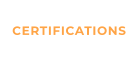 CERTIFICATIONS